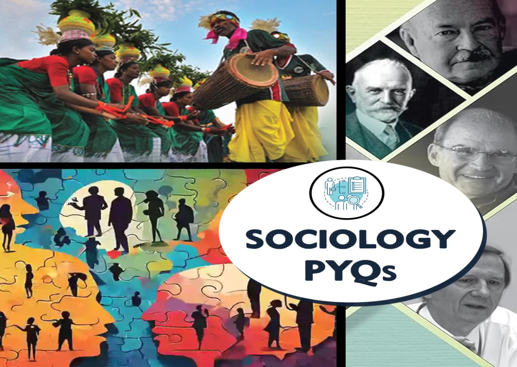 Sociology Optional PYQs